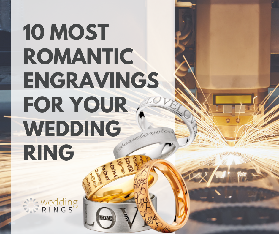 10 Most Romantic Engravings for Your Wedding Ring